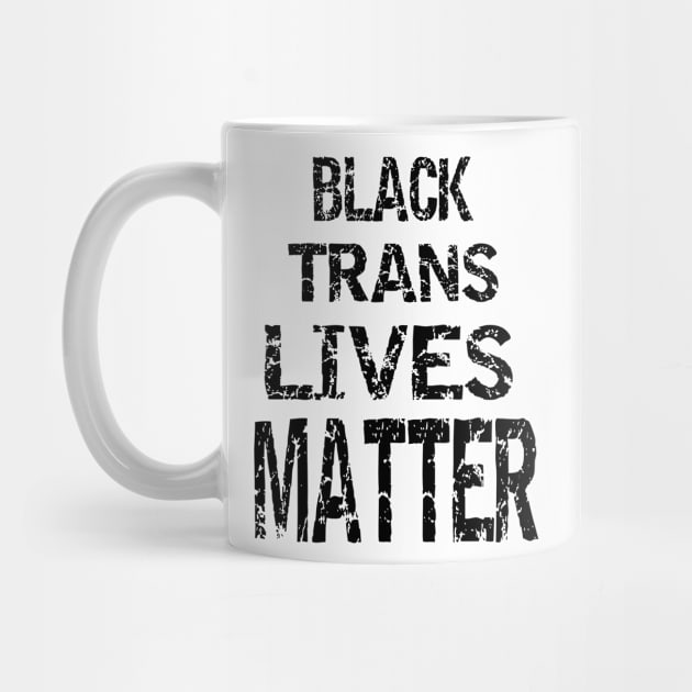 Black trans Lives matter by Egy Zero